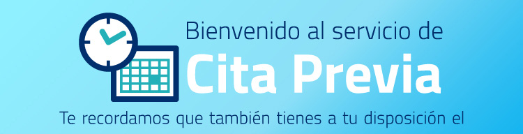 Bienvenido al servicio de Cita Previa